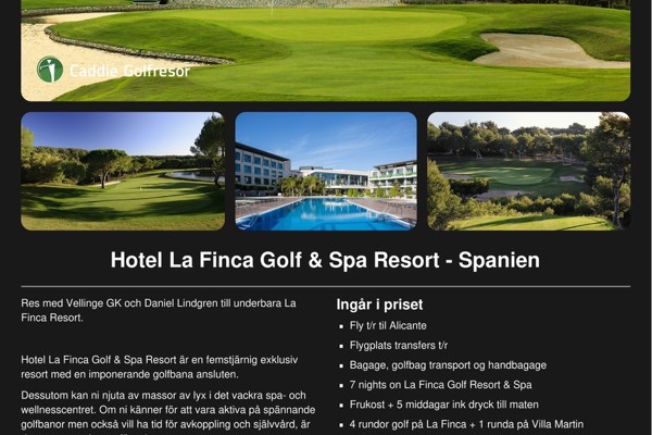 Följ med Daniel till La Finca Golf & Spa Resort