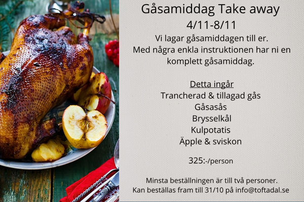 Gåsamiddag 4-8 november